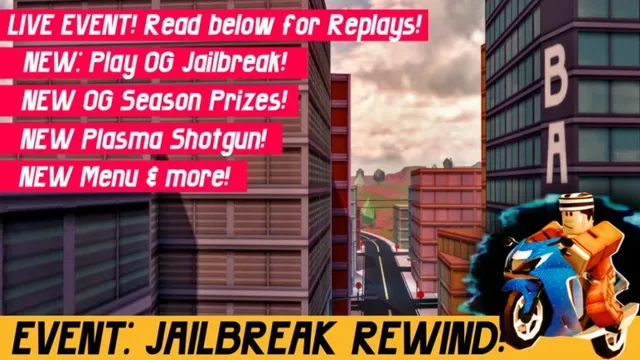 April 20th 2024 / Version 1327 / JAILBREAK REWIND