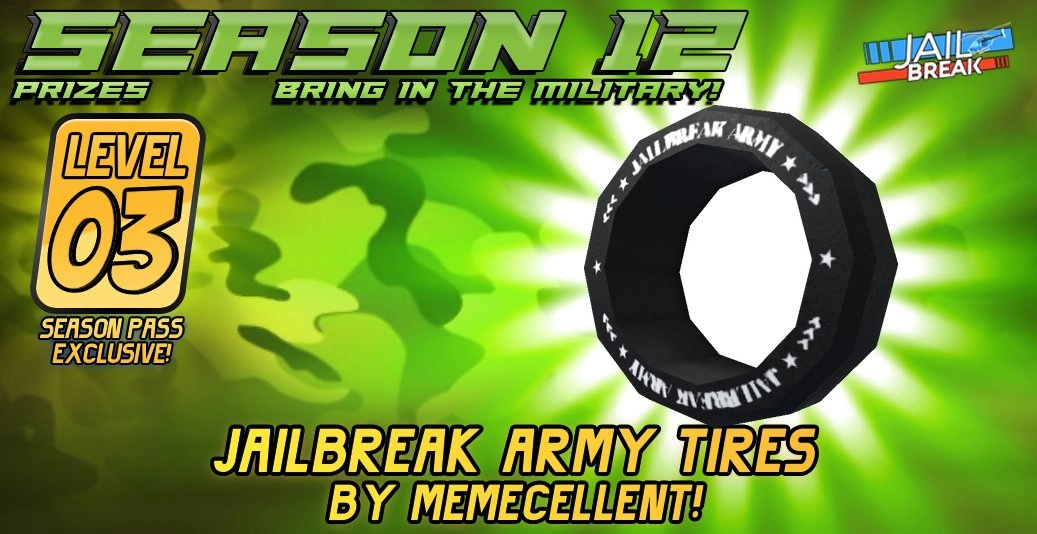 Jailbreak Army Tires